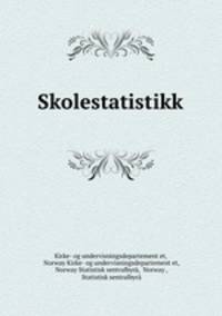 Beretning om Skolevaesenets Tilstand i kongeriget norge for aaret 1880
