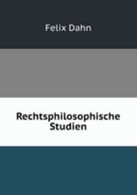 Rechtsphilosophische Studien
