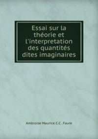 Essai sur la theorie et l