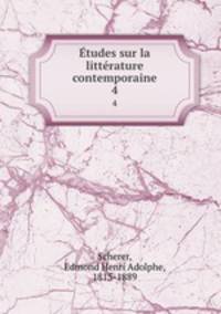 tudes sur la littrature contemporaine. 4