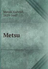 Metsu