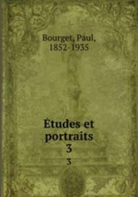 tudes et portraits. 3