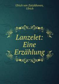 Lanzelet: Eine Erzhlung
