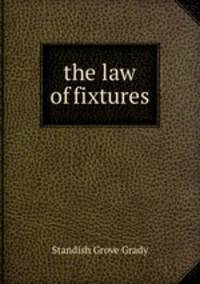 The law of fixtures