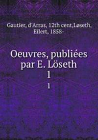 Oeuvres De Gautier D