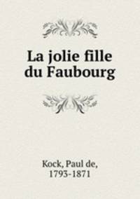 La jolie fille du Faubourg