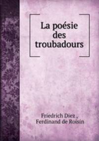 La poesie des troubadours