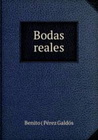 Bodas reales.