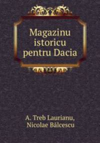 Magazinu istoricu pentru Dacia