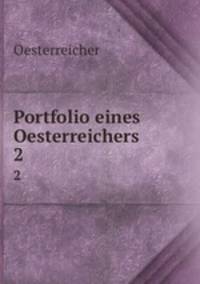 Portfolio eines Oesterreichers. 2