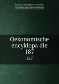 Oekonomische encyklopadie. 187