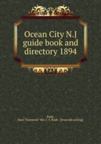 Ocean City N.J guide book and directory 1894