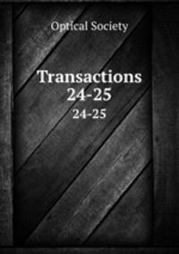 Transactions. 24-25