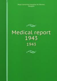 Medical report. 1943