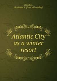Atlantic City as a winter resort