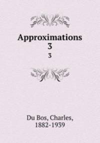Approximations. 3