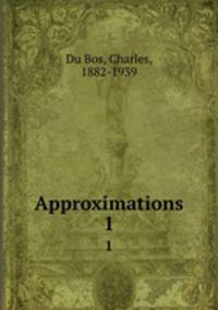 Approximations. 1