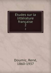 Etudes sur la litterature francaise