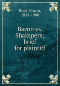 Bacon vs. Shakspere; brief for plaintiff