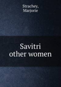 Savitri & other women
