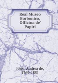 Real Museo Borbonico, Officina de