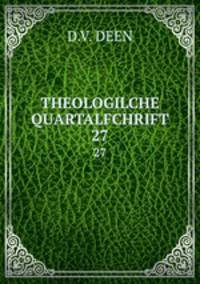 THEOLOGILCHE QUARTALFCHRIFT. 27