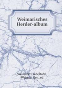 Weimarisches Herder-Album