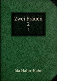 Zwei Frauen. 2