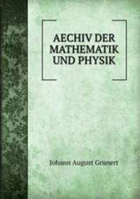 Archiv der Mathematik und Physik