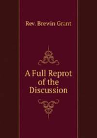 A full reprot of the discussion