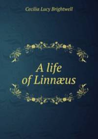 A life of Linn?us
