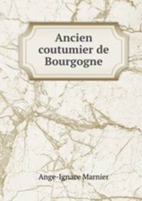 Ancien coutumier de Bourgogne