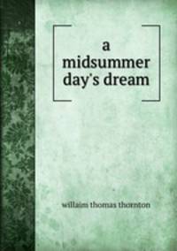 a midsummer day`s dream