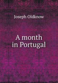 A month in Portugal