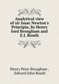 Analytical view of sir Isaac Newton