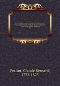 Repertoire du theatre francois; ou, Recueil des tragedies et comedies restees au theatre depuis Rotrou, pour faire suite aux editions in-octavo de Corneille, Moliere, Racine, Regnard, Crebillon, et au theatre de Voltaire. Avec des notices sur chaque auteu