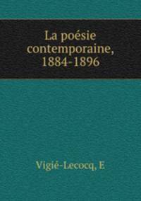 La poesie contemporaine 1884-1896