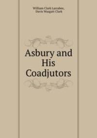 Asbury and his coadjutors