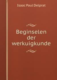 Beginselen der werkuigkunde