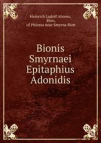 Bionis smyrnaei epitaphius adonidis