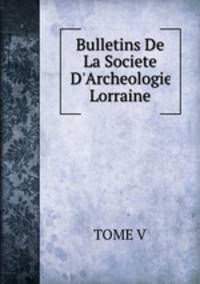 Bulletins De La Societe D