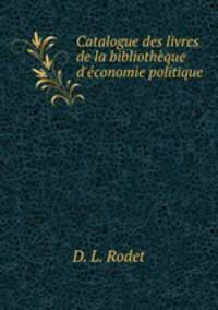 Catalogue des livres de la bibliotheque d