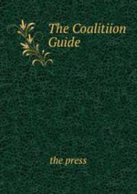 The Coalitiion Guide