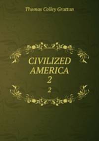 CIVILIZED AMERICA. 2