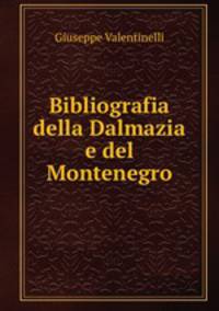 Bibliografia della Dalmazia e del Montenegro