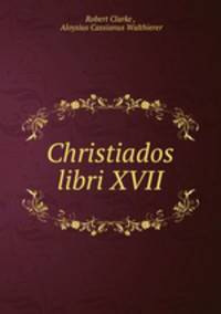 Christiados libri XVII.