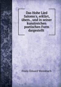 Das Hohe Lied Salomo