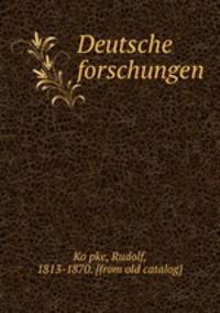 Deutsche forschungen