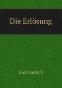 Die Erlosung