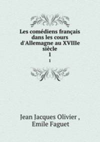 Les comediens francais dans les cours d